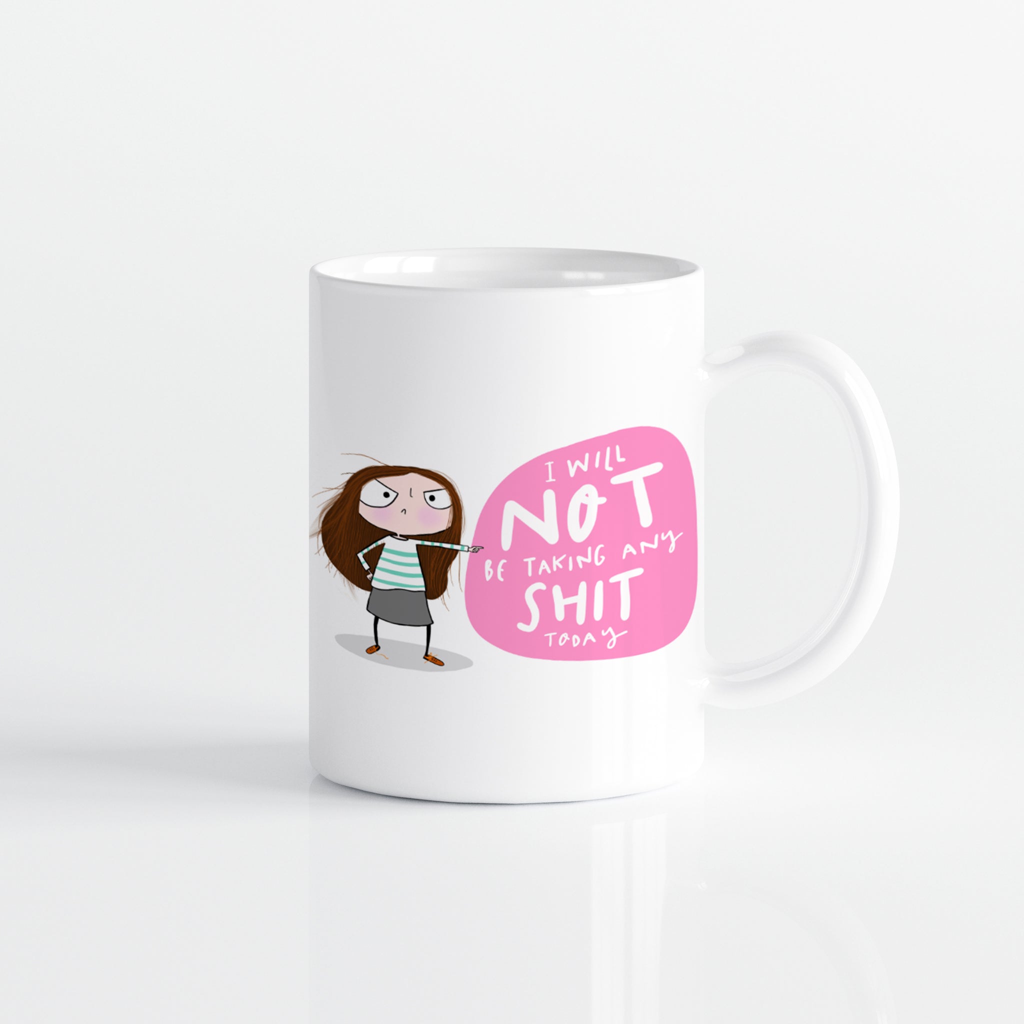 No shit today mug