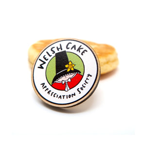 Welsh cake appreciation society pin badge