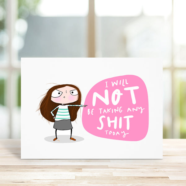 No Shit today card!