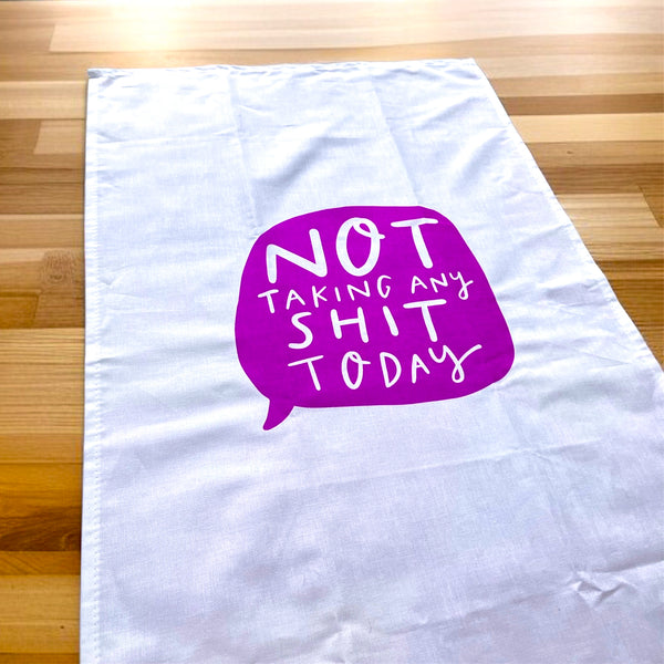 No shit today tea towel
