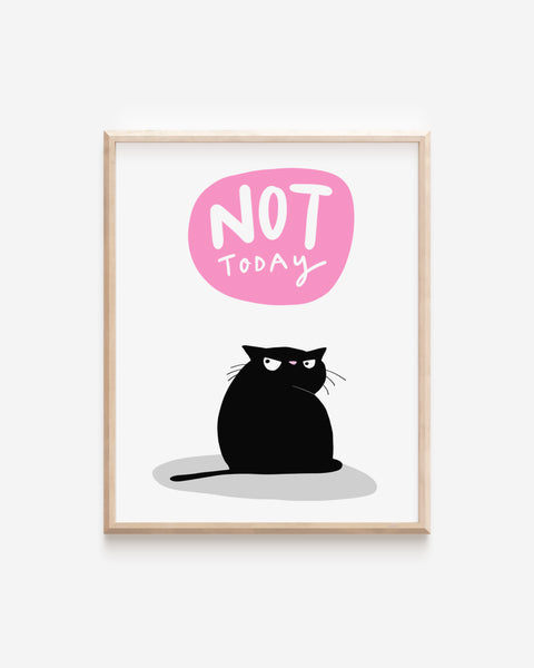 Not today black cat A4 print