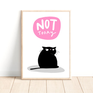 Not today black cat A4 print