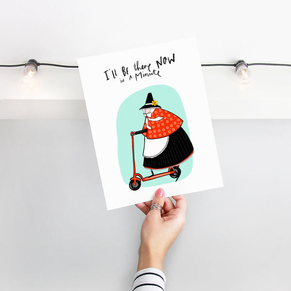 Be there in a minute Scooter print