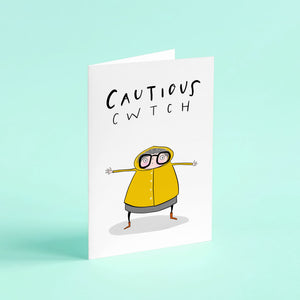 Cautious cwtch card