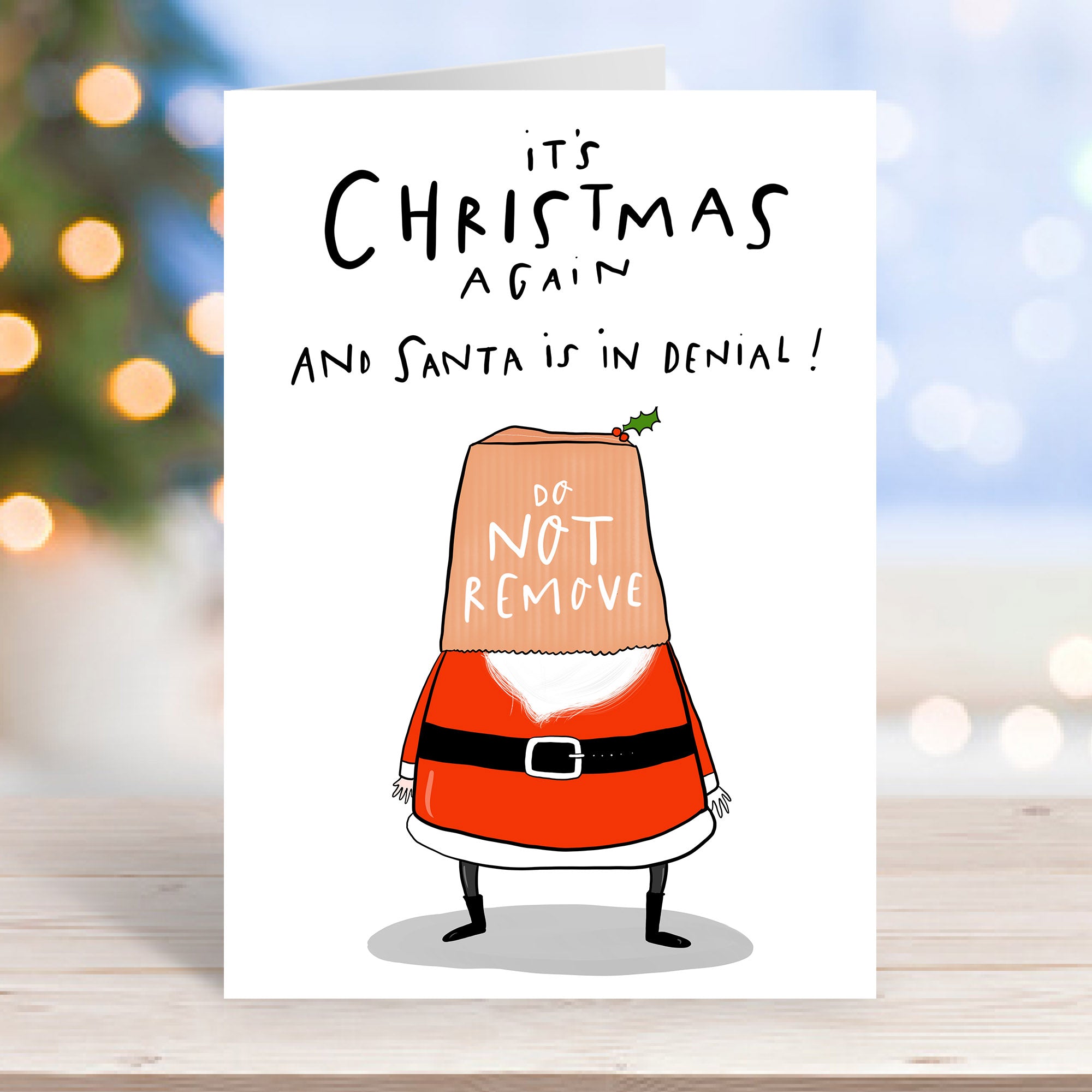 Santa Christmas card • Funny Santa card • Festive denial card
