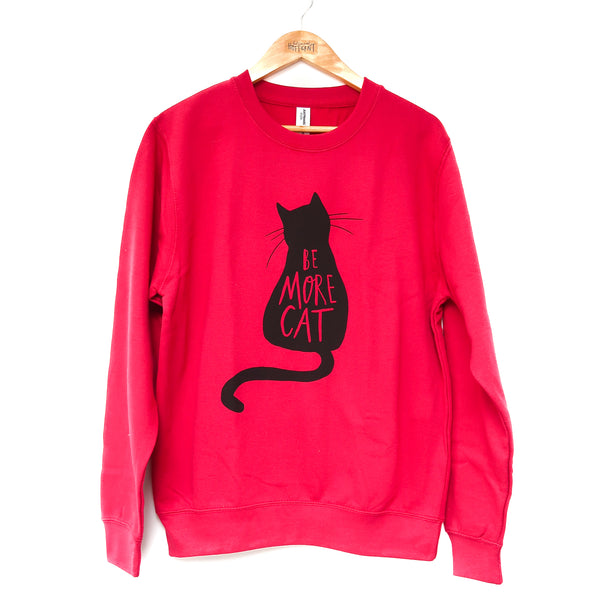 Be more cat Sweatshirt Cranberry